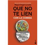 Que no te líen con la comida