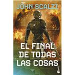 El final de todas las cosas (La Vieja Guardia, 6)