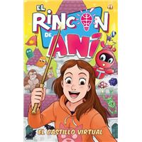 El rincón de Ani: el castillo virtual