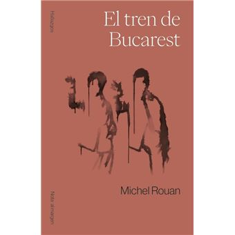 El Tren De Bucarest