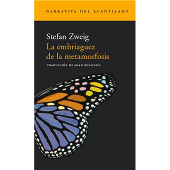 La embriaguez de la metamorfosis