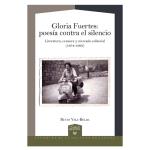 Gloria Fuertes: poesía contra el silencio
