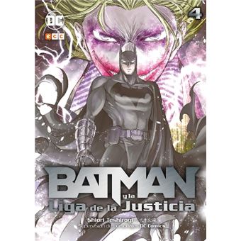 Batman y la Liga de la Justicia vol. 04