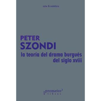 La teoria del drama burgues sxviii