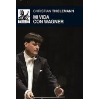 Mi Vida Con Wagner