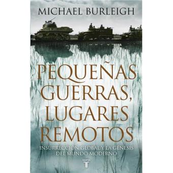 Pequeñas guerras, lugares remotos - 1