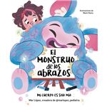 El monstruo de los abrazos. Mi cuerpo es solo mío
