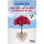 Seul celui qui se perd se retrouve