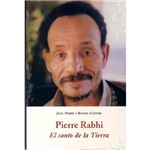 Pierre rabhi el canto de la tierra