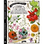 El Libro De Las Plantas Desaparecidas
