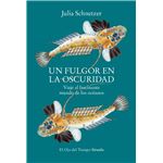 Un fulgor en la oscuridad