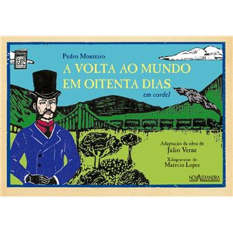 A Volta ao mundo em oitenta dias em cordel - 1