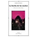 Hierba de las noches, la-lu