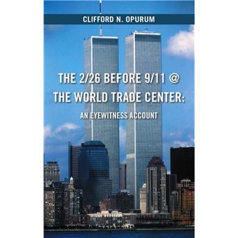 The 2/26 Before 9/11 @ The World Trade Center - 1