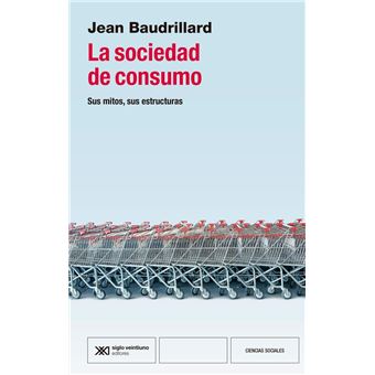 La Sociedad De Consumo
