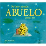 No hay ningún abuelo como tú