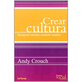Crear cultura