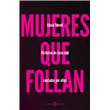 Mujeres que follan: Historias de sexo real contadas por ellas eBook :  Teruel, Adaia: : Tienda Kindle