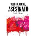 Sujeto, Verbo, Asesinato
