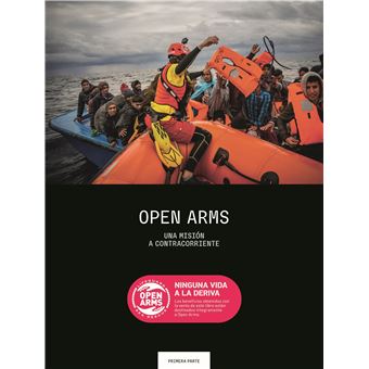 Open Arms. Ninguna vida a la deriva