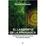 El laberinto de la ayahuasca