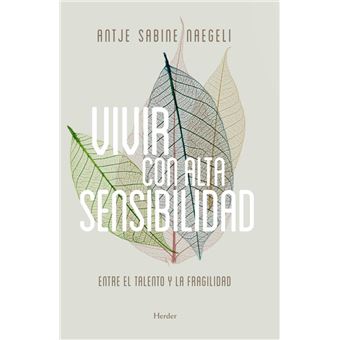 Vivir con alta sensibilidad