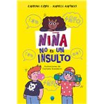 Niña no es un insulto