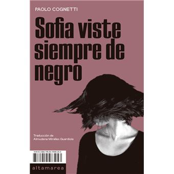 Sofia viste siempre de negro
