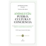 Andalucía: Pueblo, Cultura y Conciencia