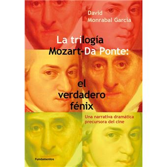 Trilogia Mozart Da Ponte-El Verdadero Fenix