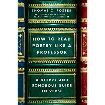 How to read poetry like a professor