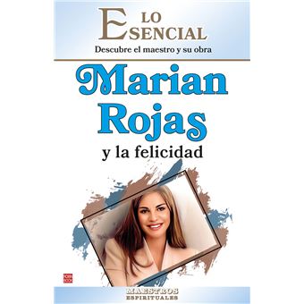 Marian Rojas Y La Felicidad