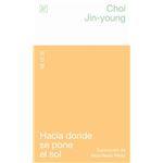 Hacia Donde Se Pone El Sol
