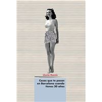 Cosas que te pasan en Barcelona cuando tienes 30 años