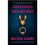 Corazones retorcidos