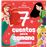 Princesas. 7 cuentos para la semana. Valientes y aventureras