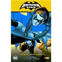 Batman y Robin vol. 02: Batman contra Robin (Batman y Robin Parte 2)