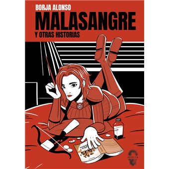 Malasangre Y Otras Historias
