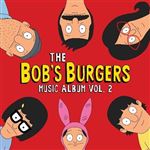 The Bob´s burgers vol.2 - 3 Vinilos
