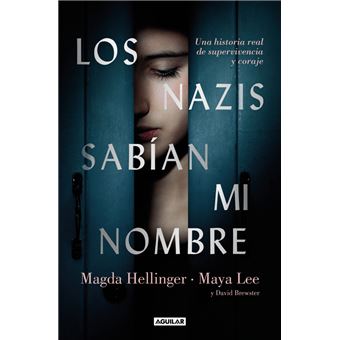 Los nazis sabían mi nombre