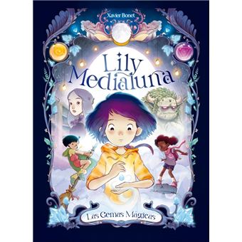 Lily Medialuna 1 - Las gemas mágicas
