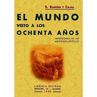 El mundo visto a los ochenta años