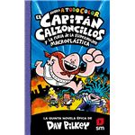 El Capitán Calzoncillos y la furia de la Supermujer Macroelástica