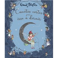 Enid Blyton. Cuentos cortos para dormir