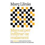 Manual per infiltrar-se malament