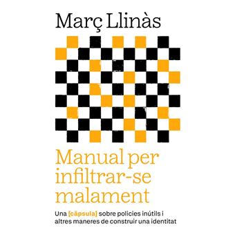 Manual per infiltrar-se malament