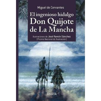 El ingenioso hidalgo don Quijote de La Mancha