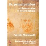 De Principatibus I Discurs Sobre La Nostra Llengua