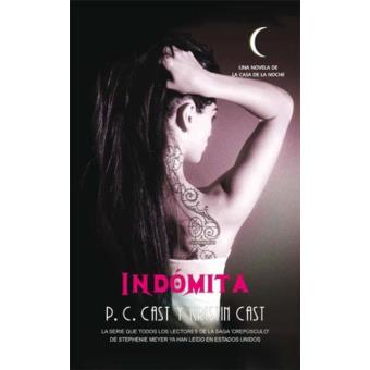 La casa de la noche 4. Indómita