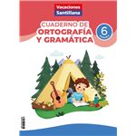 Vacaciones Santillana 6º Primaria Cuaderno de ortografía y gramática 2026